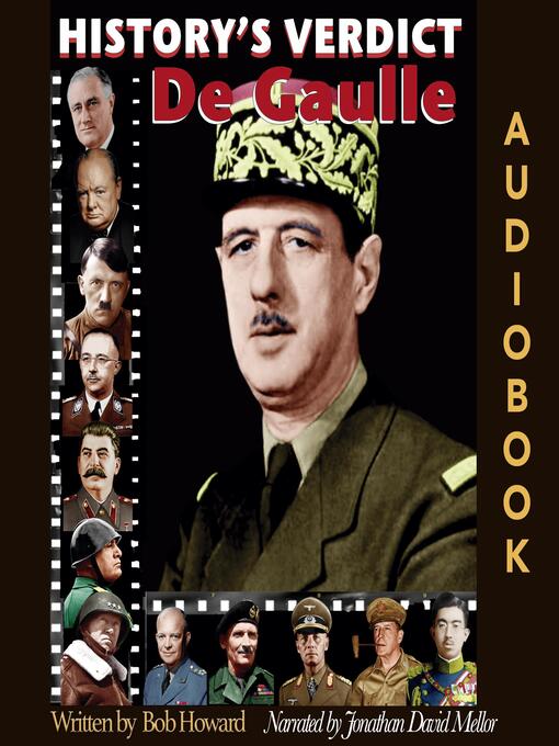 Title details for DE GAULLE by Bob Howard - Wait list